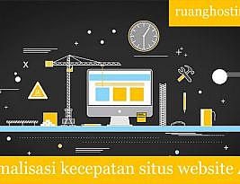 Optimalisasi kecepatan situs website Anda